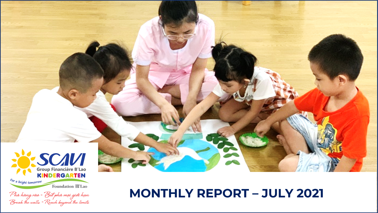 Monthly Report from B'Lao Kindergarten, July 2021